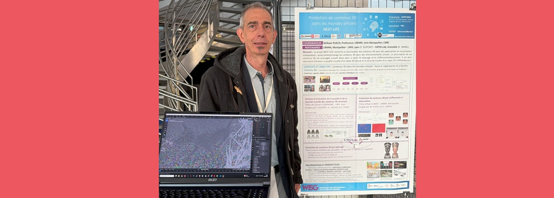 March 2025: William Puech presented the projet NextLife project to the Workshop Interdisciplinaire sur la Sécurité globale organized by ANR at Paris-Saclay (France).