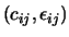 $ (c_{ij},\epsilon_{ij})$